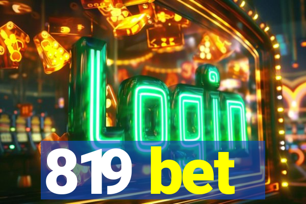 819 bet